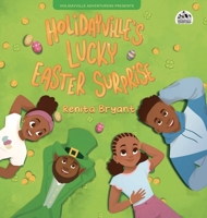 Holidayville's Lucky Easter Surprise (Holidayville Adventures) 1963874056 Book Cover
