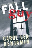 Fall Guy: A Rachel Alexander Mystery (Rachel Alexander & Dash Mysteries) 0060538996 Book Cover