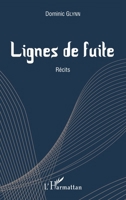Lignes de fuite: Récits (French Edition) 2343071314 Book Cover