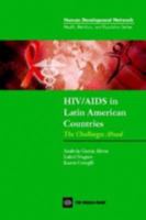 HIV/Aids in Latin American Countries: An Assessment of National Capacity (Health, Nutrition and Population Series) 0821353640 Book Cover