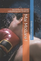 Mai Mollare !: The resilience Code (Smart Books Vol. 2) 1976808057 Book Cover