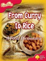 Oxford Reading Tree: Stage 4: Fireflies: from Curry to Rice 0198472854 Book Cover