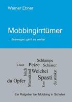 Mobbingirrtümer: ...deswegen geht es weiter 3735722733 Book Cover