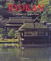 Ryokan: A Japanese Tradition 0841600929 Book Cover