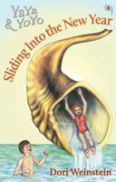 Sliding Into the New Year 0989019314 Book Cover