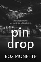 Pin Drop 1941958079 Book Cover