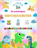 De schattigste babydinosaurussen - Kleurboek voor kinderen - Unieke en leuke prehistorische scènes: Charmante wezens die de creativiteit en het plezier van kinderen stimuleren B0C7VH19MK Book Cover