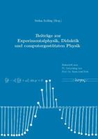 Beitrage Zur Experimentalphysik, Didaktik Und Computergestutzten Physik 3832515305 Book Cover