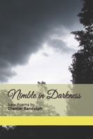 Nimble in Darkness 147836601X Book Cover