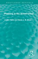 Planning in the Soviet Union 103201945X Book Cover