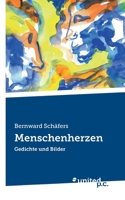 Menschenherzen: Gedichte und Bilder 3710353033 Book Cover