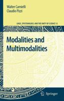 Modalities and Multimodalities (Logic, Epistemology, and the Unity of Science) 1402085893 Book Cover