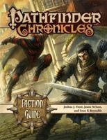 Pathfinder Chronicles: Faction Guide 1601252218 Book Cover