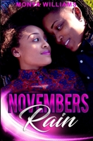 Novembers Rain 1733876332 Book Cover