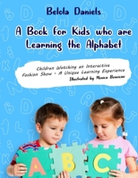 A Book for Kids Learning the Alphabet: ABC Early Learners Alphabet for Preschool Pre-k teaching Children Letters from Kindergarten from the ages 3-7 start Reading. Cute Children's Books Funny Animal & 1089400551 Book Cover