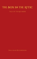 The Box in the Attic: Tale of the Red Book B0FNW2TMQR Book Cover