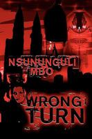 Wrong Turn 0755204492 Book Cover