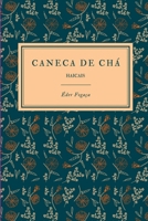 Caneca De Chá (Portuguese Edition) 6500161270 Book Cover