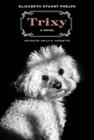 Trixy 0810140438 Book Cover