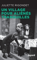 Un village pour aliénés tranquilles 2213702101 Book Cover