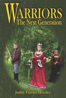 Warriors, The Next Generation (Warrior Women) B0C5YYPFRW Book Cover