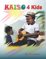 Kaiso 4 Kids 0991572831 Book Cover