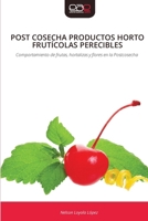 Post Cosecha Productos Horto Frutícolas Perecibles 6209956548 Book Cover