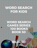 word search for kids: all ages puzzles, brain games, word scramble, Sudoku, mazes, mandalas, coloring book, workbook, activity book, (8.5x 11), large print, search & find, boosting entertainment, educ 1697491154 Book Cover