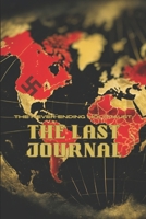 The Never-Ending Holocaust: The Last Journal B0DX5MD599 Book Cover