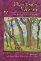 Uncommon Wealth: An Anthology of Poetry in English 0195410769 Book Cover