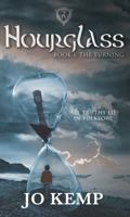 The Hourglass: The Turning 1800462972 Book Cover
