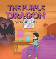 The Purple Dragon 1662471793 Book Cover