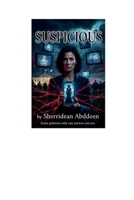 SUSPICISOUS B0GYP78KFK Book Cover
