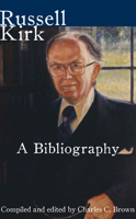 Russell Kirk: A bibliography B0006EAS6G Book Cover