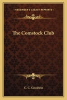 The Comstock Club 1019033045 Book Cover