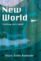 New World: Coming very soon ! 849437009X Book Cover
