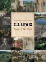 C. S. Lewis: Images of His World 0802816223 Book Cover