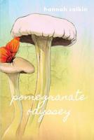 Pomegranate Odyssey 1950730085 Book Cover