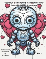 Coglings & Cradles: A Steampunk Baby Robot Coloring Adventure: Volumn 1 B0CVV2XTM3 Book Cover