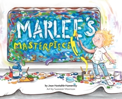 Marlee's Masterpiece 1645386333 Book Cover
