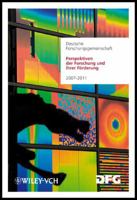 Perspektiven Der Forschung Und Ihrer Forderung: Aufgaben Und Finanzierung 2007-2011 (Grauer Plan (Perspektiven Der Forschung Und Ihrer Forderung) (Dfg)) 3527320644 Book Cover