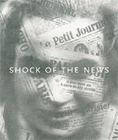 Shock of the News. Judith Brodie ... [Et Al.] 1848221215 Book Cover