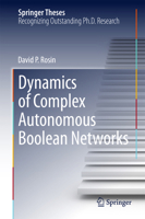 Dynamics of Complex Autonomous Boolean Networks 3319135775 Book Cover