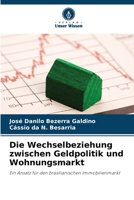 Die Wechselbeziehung zwischen Geldpolitik und Wohnungsmarkt (German Edition) 6209352065 Book Cover