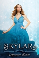 Skylar, 1 1098368053 Book Cover