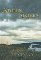 Stolen Sisters (Mangas County Mysteries) B0GXX7474C Book Cover
