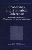 Probability and Statistical Inference (Wiley Series in Probability and Statistics) 0471310735 Book Cover