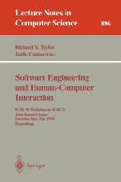 Software Engineering and Human-Computer Interaction (Molecular Biology Intelligence Unit) 3540590080 Book Cover