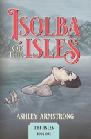 Isolba of the Isles 1972903004 Book Cover