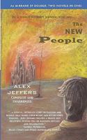 The New People/Elegant Threat: An M-Brane SF Double 0983170932 Book Cover